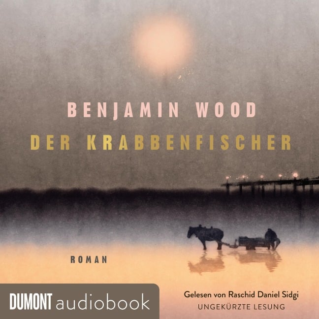 Der Krabbenfischer - Benjamin Wood