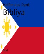 Bibliya - Helfen aus Dank