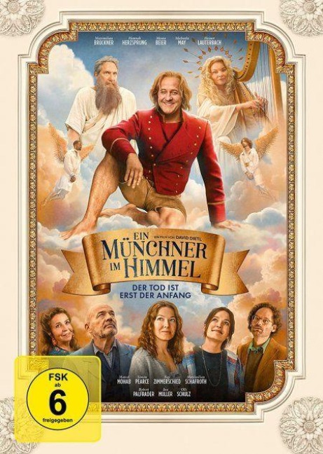 Ein Münchner im Himmel - Der Tod ist erst der Anfang - Christian Lex, Marcus Pfeiffer, Michael Kamm