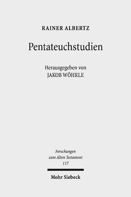 Pentateuchstudien - Rainer Albertz