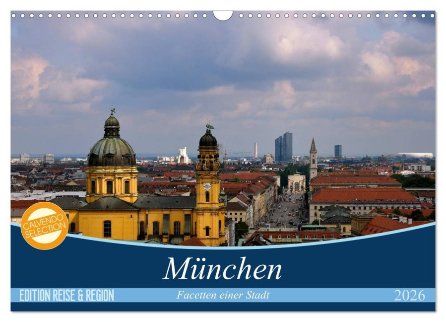 München - Facetten einer Stadt (Wandkalender 2026 DIN A3 quer), CALVENDO Monatskalender - Christoph Höfer