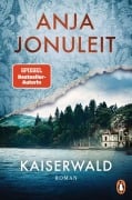 Cover-Bild zum Titel 'Kaiserwald' von 'Anja Jonuleit'