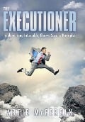 Cover-Bild zum Titel 'The Executioner' von 'Artie McFerrin'