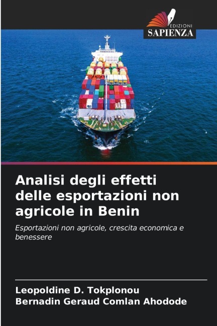 Analisi degli effetti delle esportazioni non agricole in Benin - Leopoldine D. Tokplonou, Bernadin Géraud Comlan Ahodode