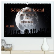Cover-Bild zum Titel 'Sonne und Mond - faszinierend und anziehend (hochwertiger Premium Wandkalender 2026 DIN A2 quer), Kunstdruck in Hochglanz' von 'Peter Roder'