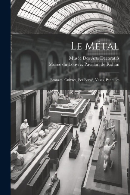 Le métal - 