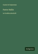 Cover-Bild zum Titel 'Pastor Hallin' von 'Gustaf Af Geijerstam'