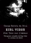 Cover-Bild zum Titel 'King Vidor' von 'George Batista Da Silva'