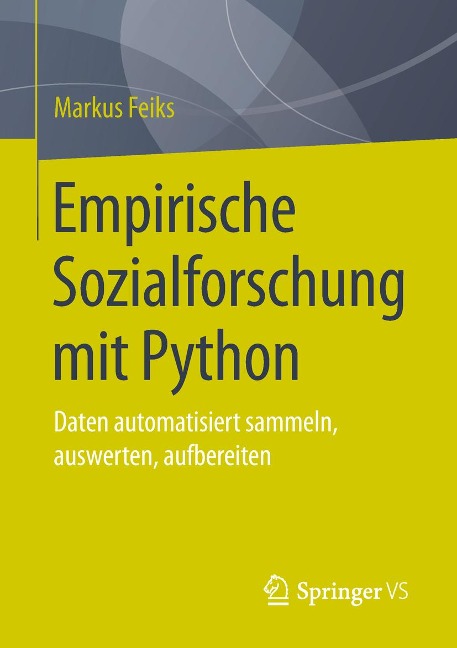 Empirische Sozialforschung mit Python - Markus Feiks