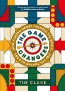 Cover-Bild zum Titel 'The Game Changers' von 'Tim Clare'