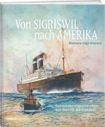 Cover-Bild zum Titel 'Von Sigriswil nach Amerika' von 'Marianne Vogt-Amstutz'