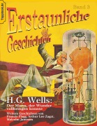 Cover-Bild zum Titel 'Der Mann, der Wunder vollbringen konnte' von 'H. G. Wells, Malcolm Jameson, Francis Flagg, Arthur Leo Zagat'