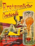 Cover-Bild zum Titel 'Der Mann, der Wunder vollbringen konnte' von 'H. G. Wells, Malcolm Jameson, Francis Flagg, Arthur Leo Zagat'