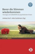 Cover-Bild zum Titel 'Bevor die Stimmen wiederkommen' von ''