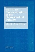 Cover-Bild zum Titel 'Marketing Communications in the Pharmaceutical Industry' von 'Peter Holden'