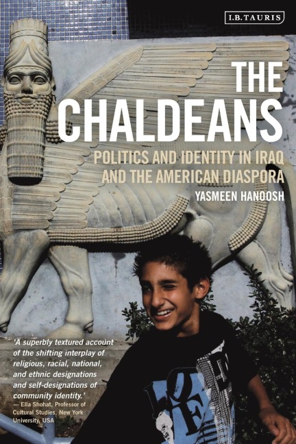 The Chaldeans - Yasmeen Hanoosh