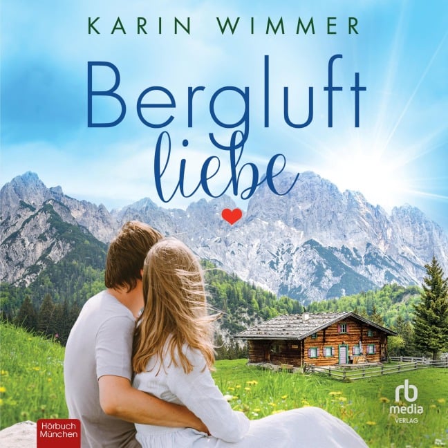 Bergluftliebe - Karin Wimmer