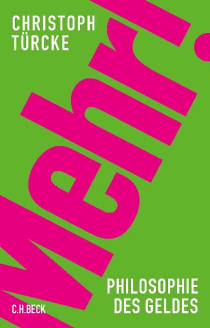 Mehr! - Christoph Türcke