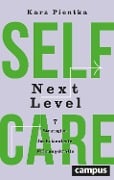 Selfcare Next Level - Kara Pientka