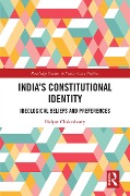 Cover-Bild zum Titel 'India's Constitutional Identity' von 'Bidyut Chakrabarty'