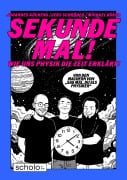 Cover-Bild zum Titel 'Sekunde mal' von 'Michael Büker, Johannes Kückens, Jens Schröder'
