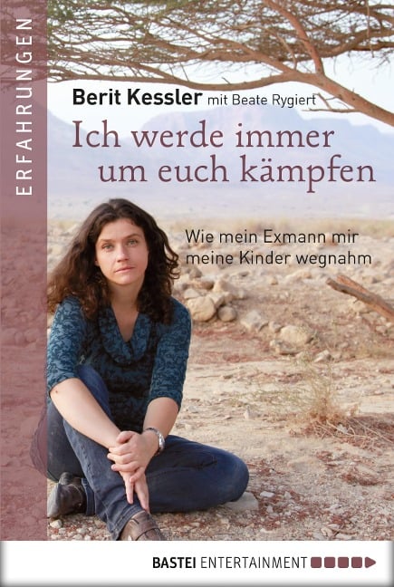 Ich werde immer um Euch kämpfen - Berit Kessler