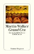 Cover-Bild zum Titel 'Grand Cru' von 'Martin Walker'