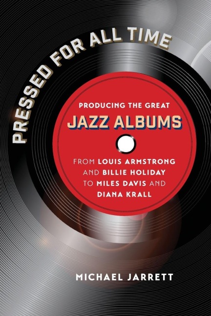 Pressed for All Time - Michael Jarrett