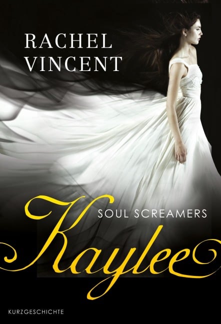 Kaylee - Rachel Vincent