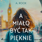 Cover-Bild zum Titel 'A mia¿o by¿ tak pi¿knie' von 'A. Rook'