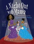 Cover-Bild zum Titel 'A Night Out with Mama' von 'Quvenzhané Wallis'