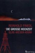 Die große Hochzeit - Reinhold Friedl