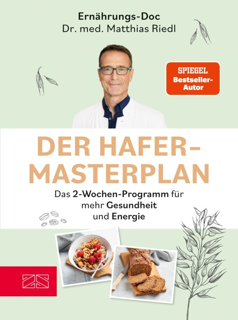 Der Hafer-Masterplan - Matthias Riedl