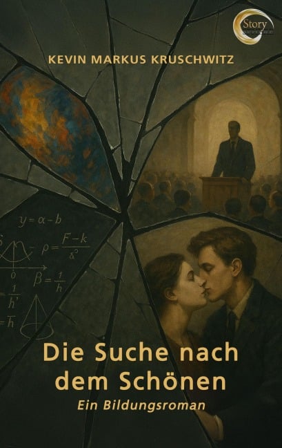 Die Suche nach dem Schönen - Kevin Markus Kruschwitz
