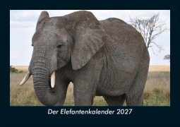 Cover-Bild zum Titel 'Der Elefantenkalender 2027 Fotokalender DIN A5' von 'Tobias Schmitt, Kevin Heber'