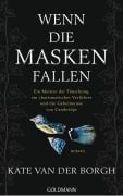 Wenn die Masken fallen - Kate van der Borgh