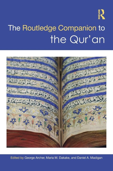 The Routledge Companion to the Qur'an - 