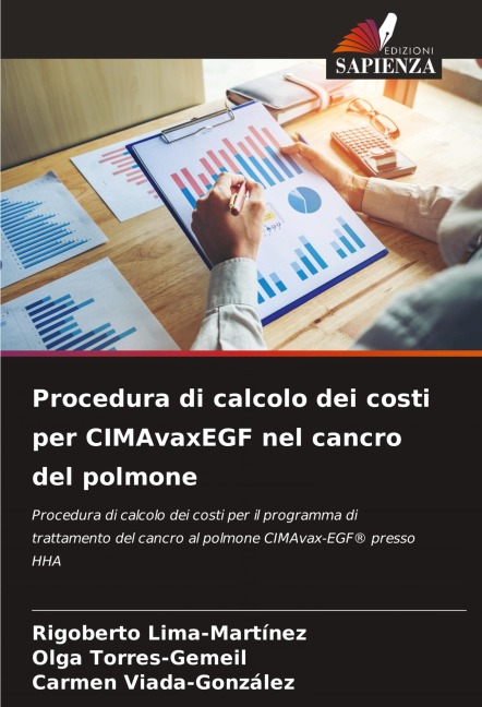 Procedura di calcolo dei costi per CIMAvaxEGF nel cancro del polmone - Rigoberto Lima-Martínez, Olga Torres-Gemeil, Carmen Viada-González