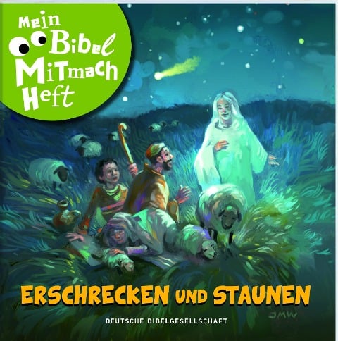 Mein Bibel-Mitmach-Heft - Erschrecken und Staunen - 