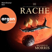 Cover-Bild zum Titel 'Das archimedische Raumschiff: Rache - Hard Science Fiction' von 'Brandon Q. Morris'