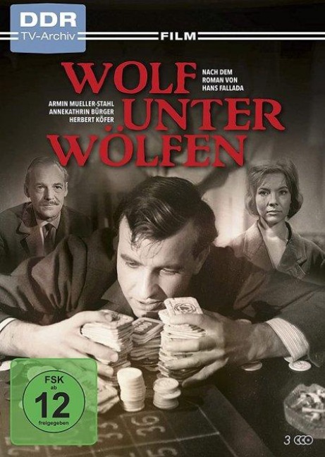Wolf unter Wölfen - Hans Fallada, Klaus Jörn, Hans-Joachim Kasprzik, Wenzel Renner, Günter Hauk
