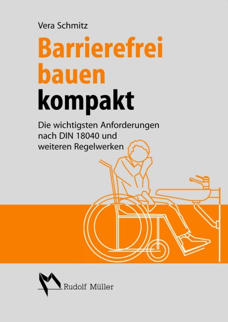 Barrierefrei Bauen kompakt - Vera Schmitz