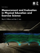 Cover-Bild zum Titel 'Measurement and Evaluation in Physical Education and Exercise Science' von 'Skip M. Williams, Alan C. Lacy'