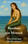 Rundum ein Mensch - Renate von Rosenberg