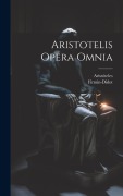 Cover-Bild zum Titel 'Aristotelis Opera Omnia' von 'Firmin-Didot (Firma)'
