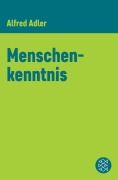 Cover-Bild zum Titel 'Menschenkenntnis' von 'Alfred Adler'