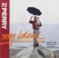 My Ideal - P. J. Perry