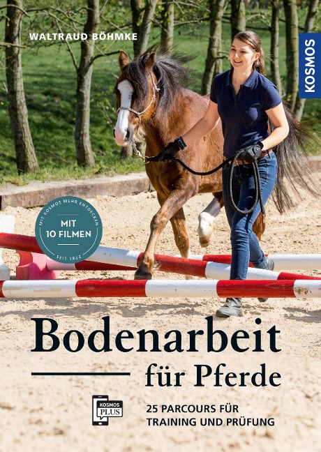 Bodenarbeit für Pferde - Waltraud Böhmke