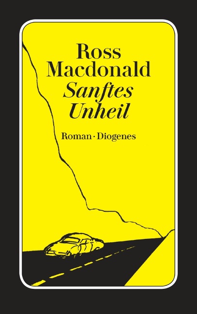 Sanftes Unheil - Ross Macdonald