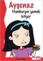 Aysenaz Hamburger Yemek Istiyor - Kübra Cifci